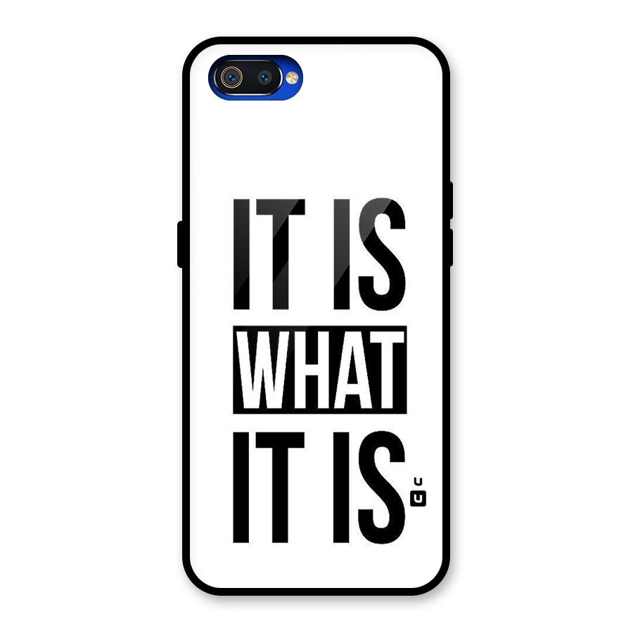 Itis What Itis Glass Back Case for Realme C2