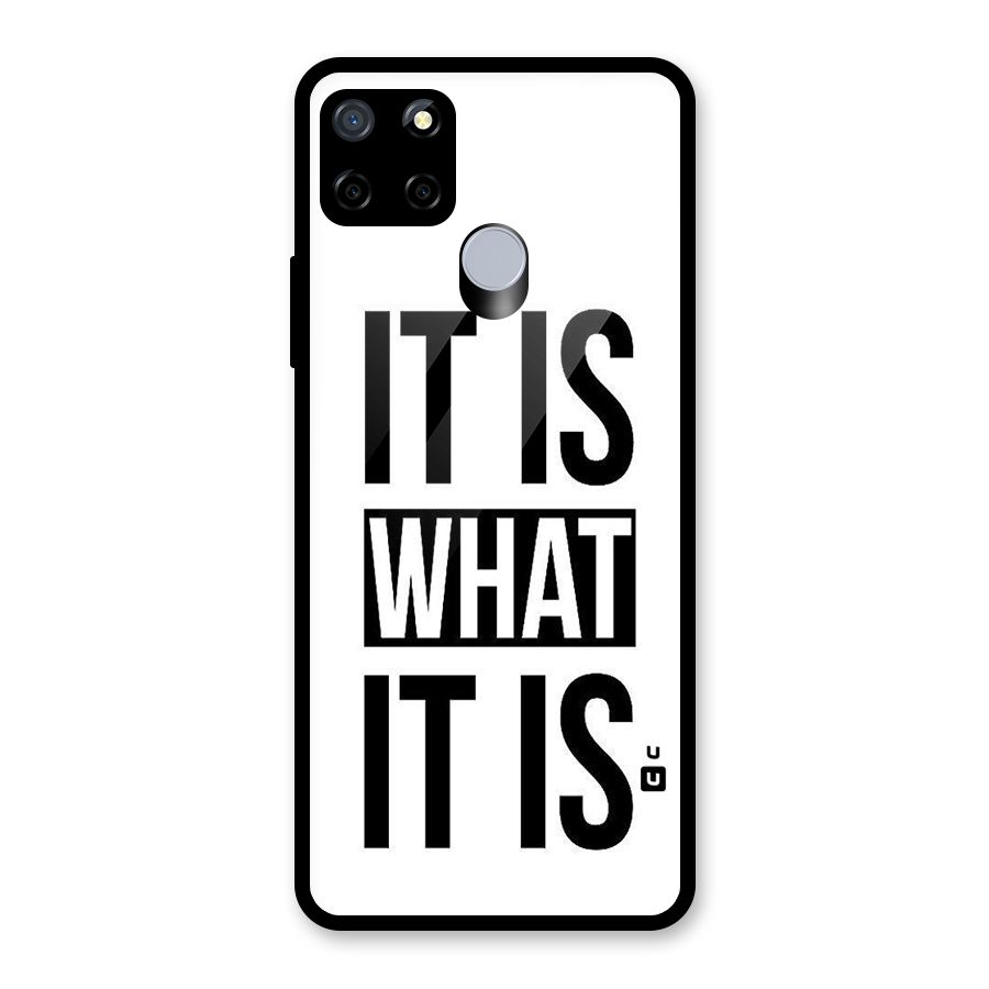 Itis What Itis Glass Back Case for Realme Narzo 20
