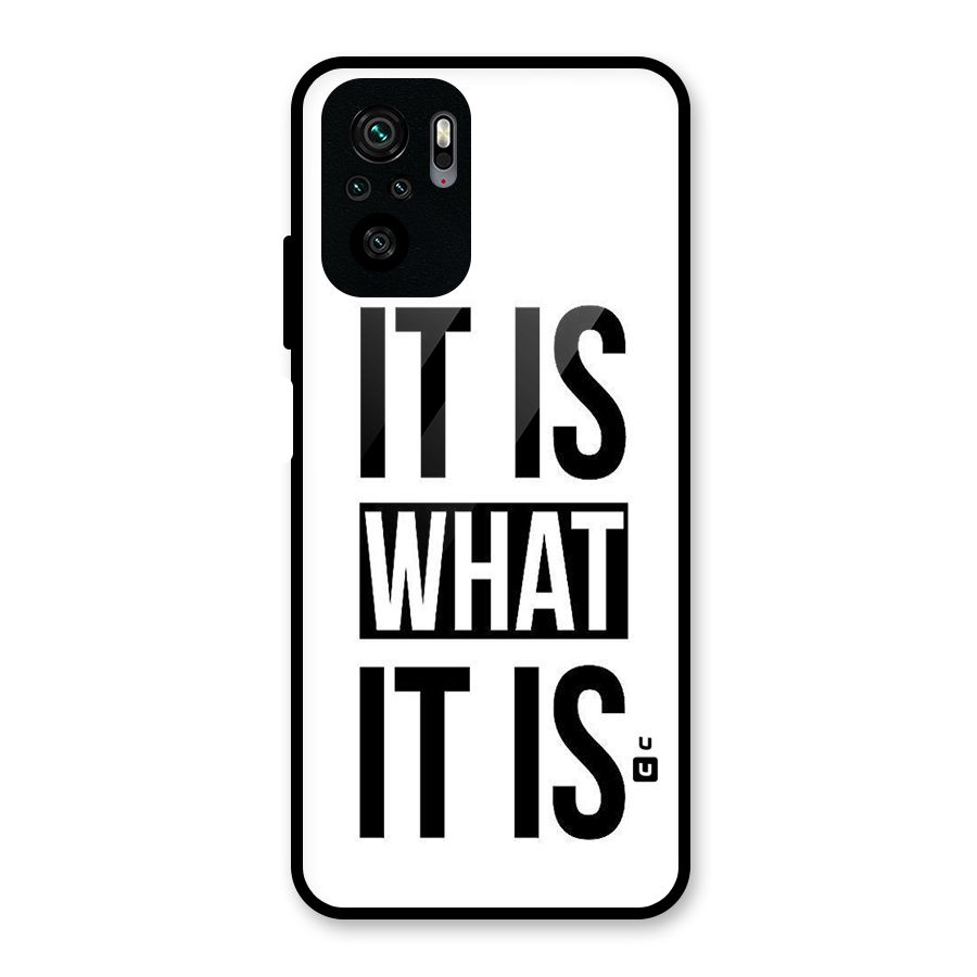 Itis What Itis Glass Back Case for Redmi Note 10S
