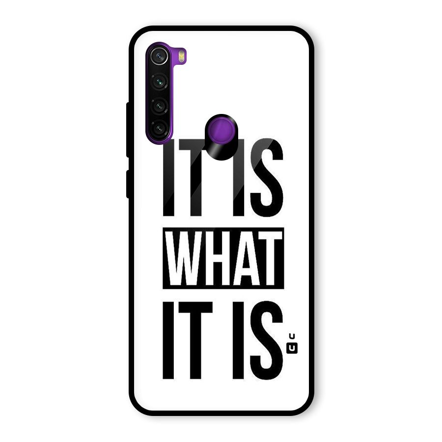 Itis What Itis Glass Back Case for Redmi Note 8