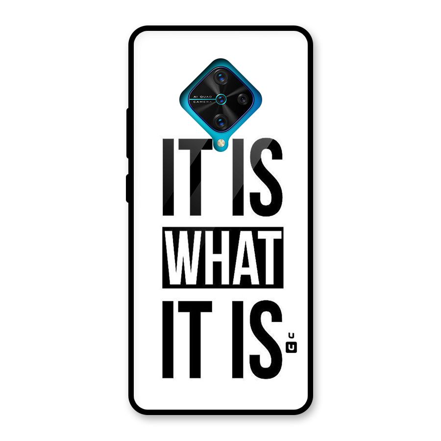 Itis What Itis Glass Back Case for Vivo S1 Pro