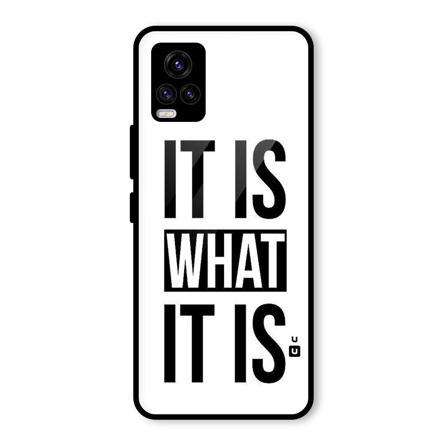 Itis What Itis Glass Back Case for Vivo V20