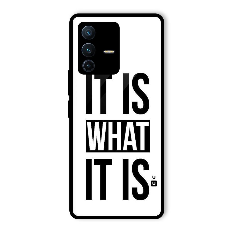 Itis What Itis Glass Back Case for Vivo V23 Pro