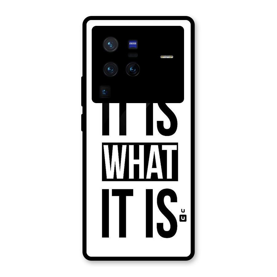 Itis What Itis Glass Back Case for Vivo X80 Pro