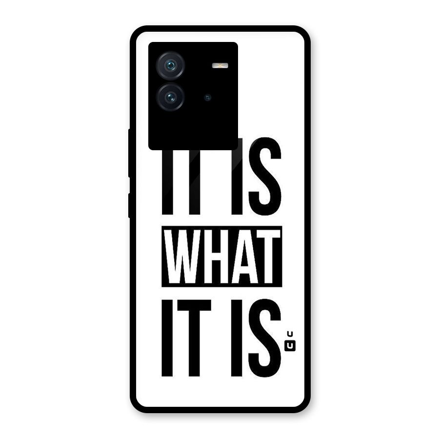 Itis What Itis Glass Back Case for Vivo iQOO Neo 6 5G