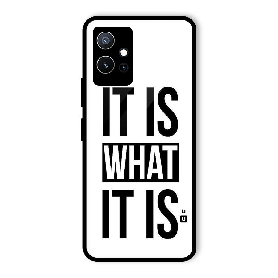 Itis What Itis Glass Back Case for Vivo iQOO Z6
