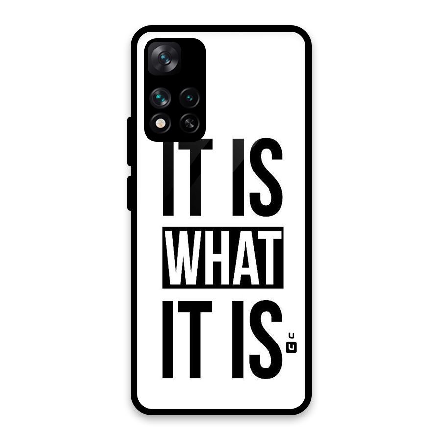 Itis What Itis Glass Back Case for Xiaomi 11i HyperCharge 5G