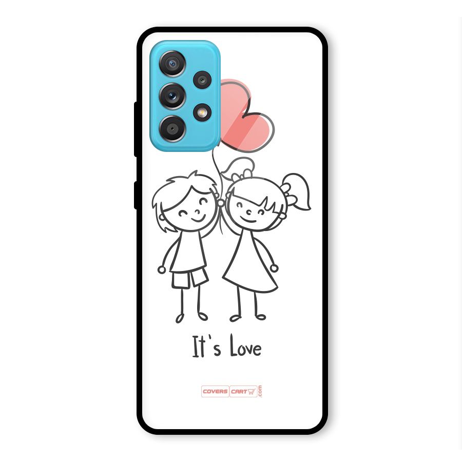 Its Love Glass Back Case for Galaxy A52