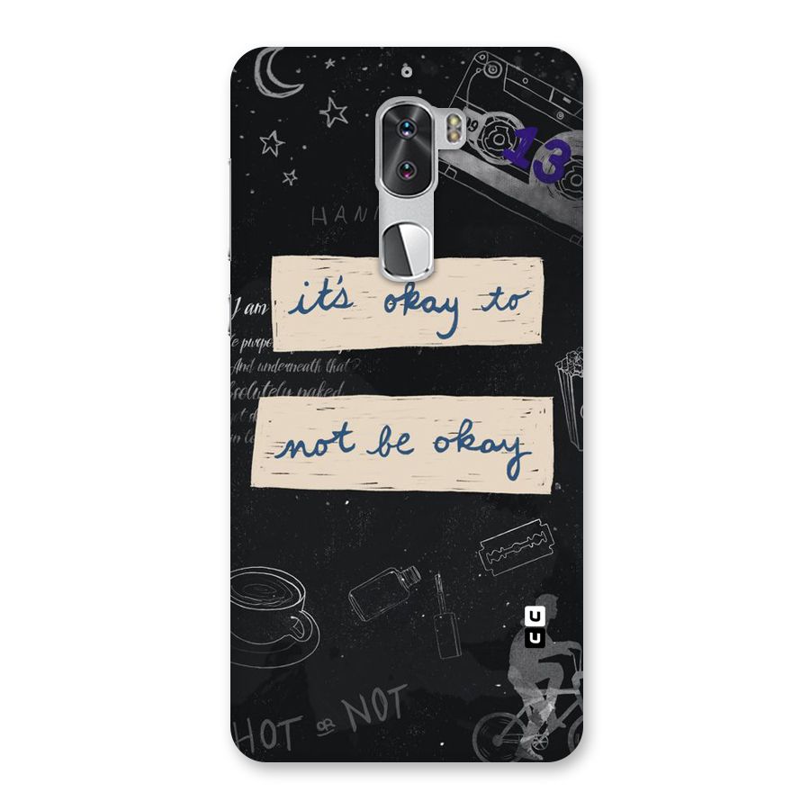 Its Okay Back Case for Coolpad Cool 1