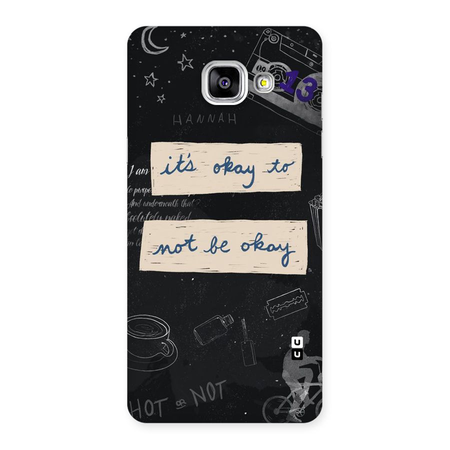 Its Okay Back Case for Galaxy A5 2016