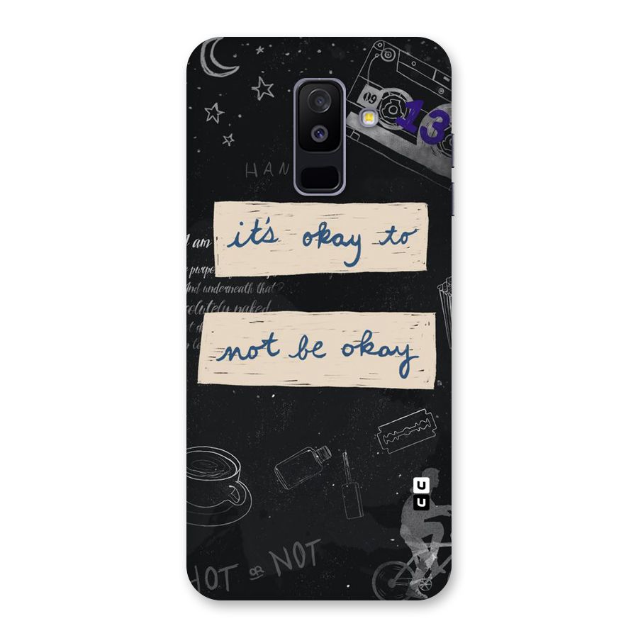 Its Okay Back Case for Galaxy A6 Plus