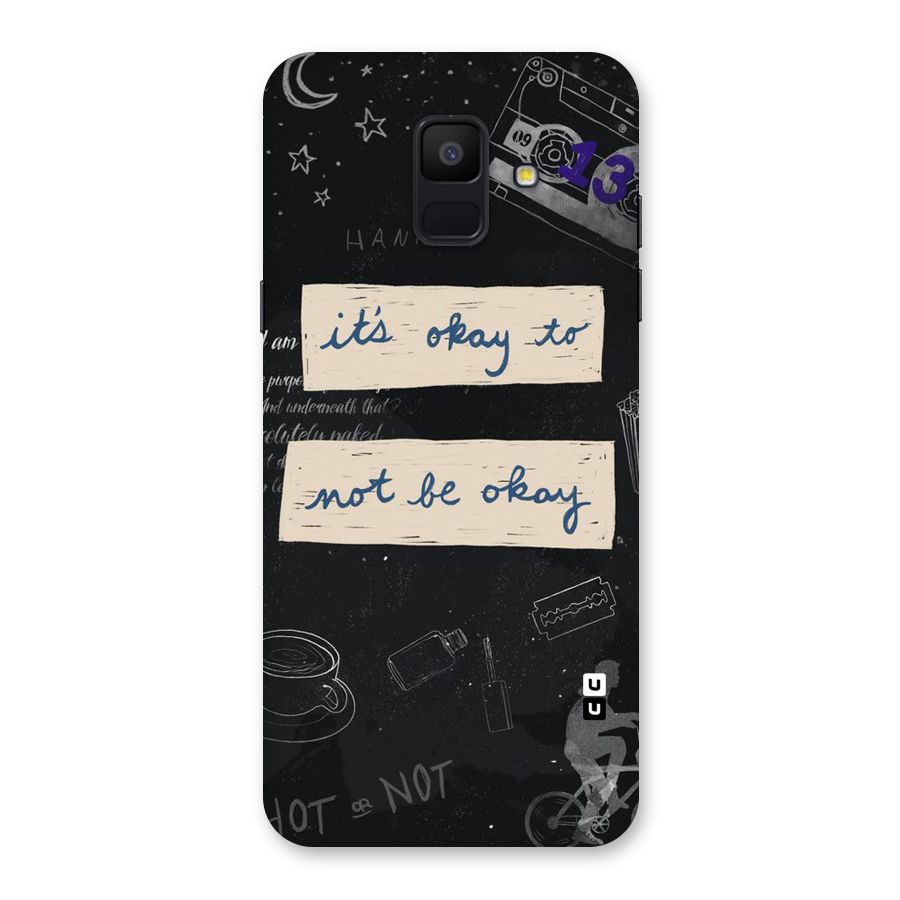 Its Okay Back Case for Galaxy A6 (2018)