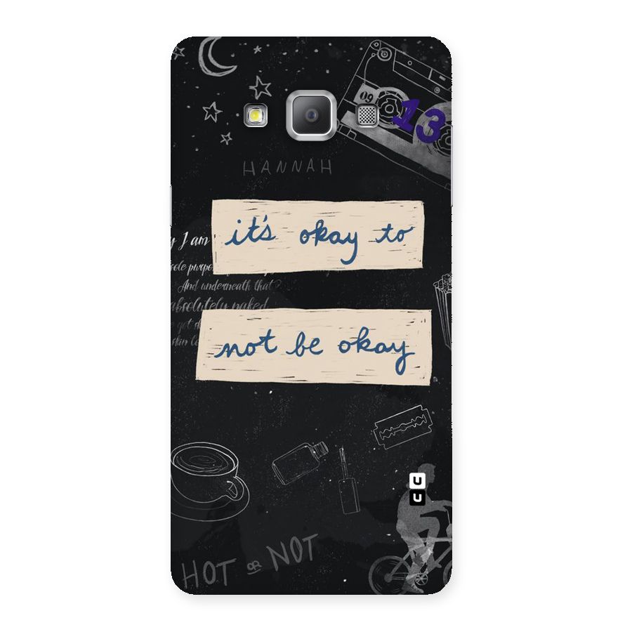 Its Okay Back Case for Galaxy A7