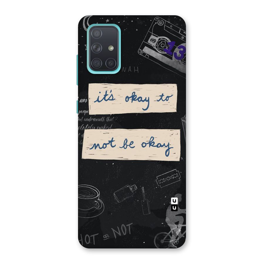 Its Okay Back Case for Galaxy A71