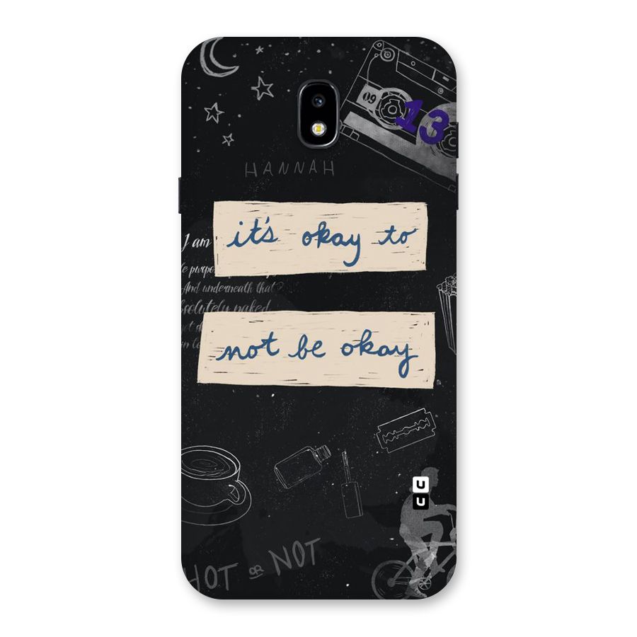 Its Okay Back Case for Galaxy J7 Pro