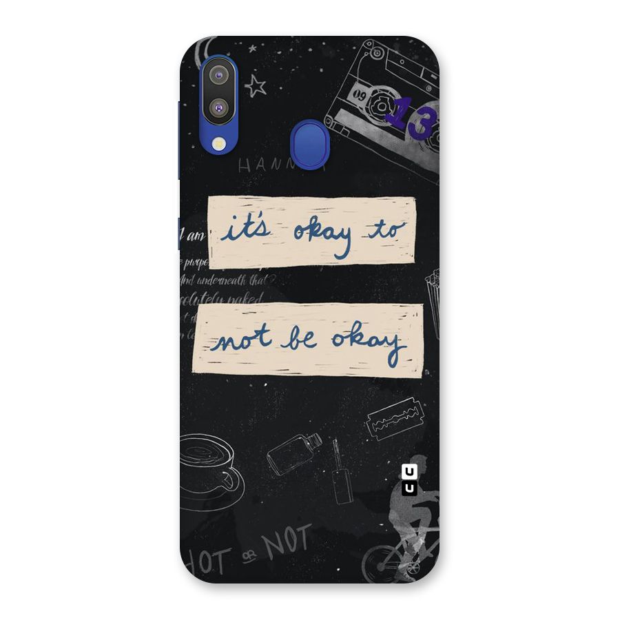Its Okay Back Case for Galaxy M20