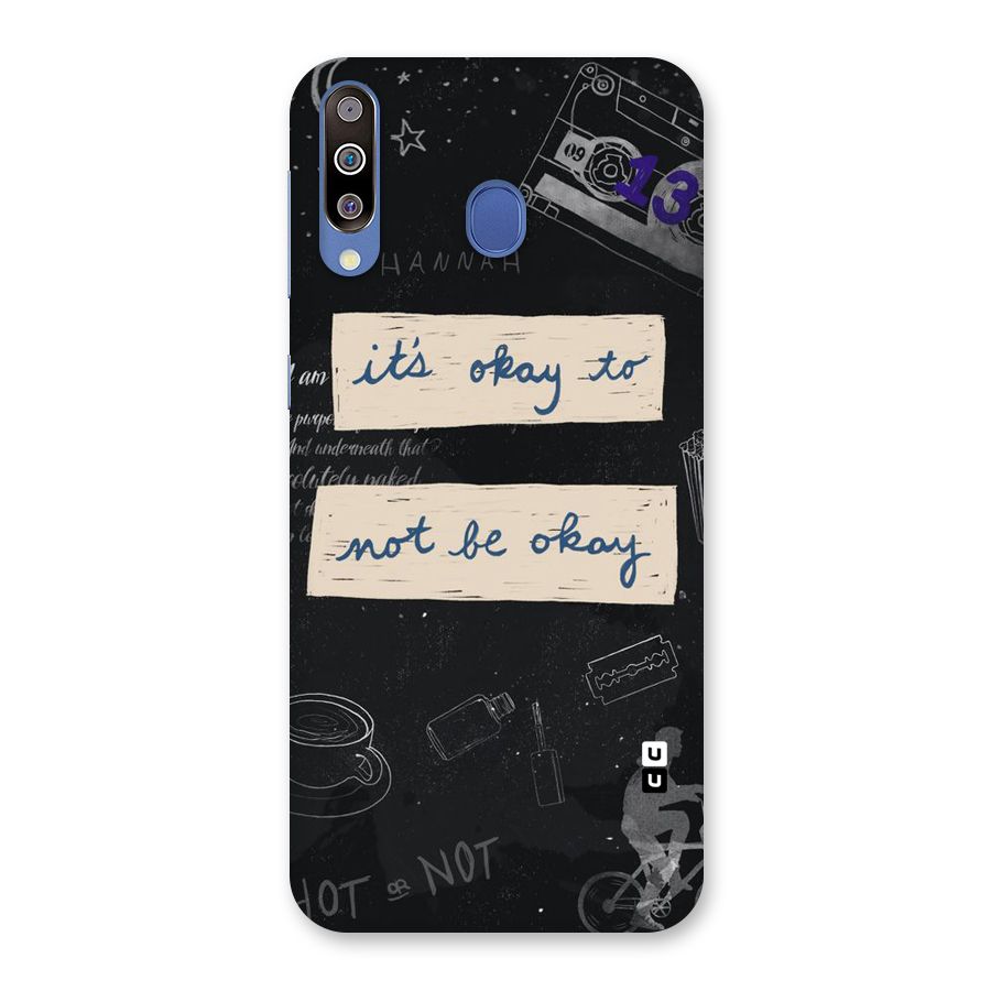 Its Okay Back Case for Galaxy M30