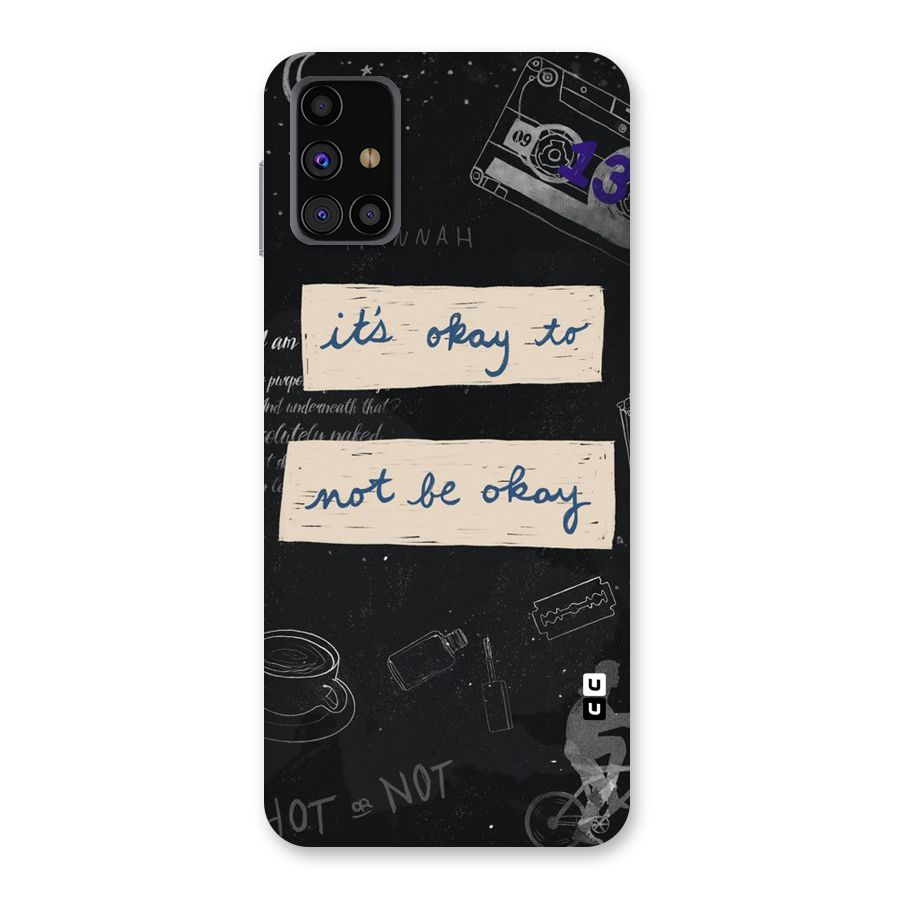 Its Okay Back Case for Galaxy M31s