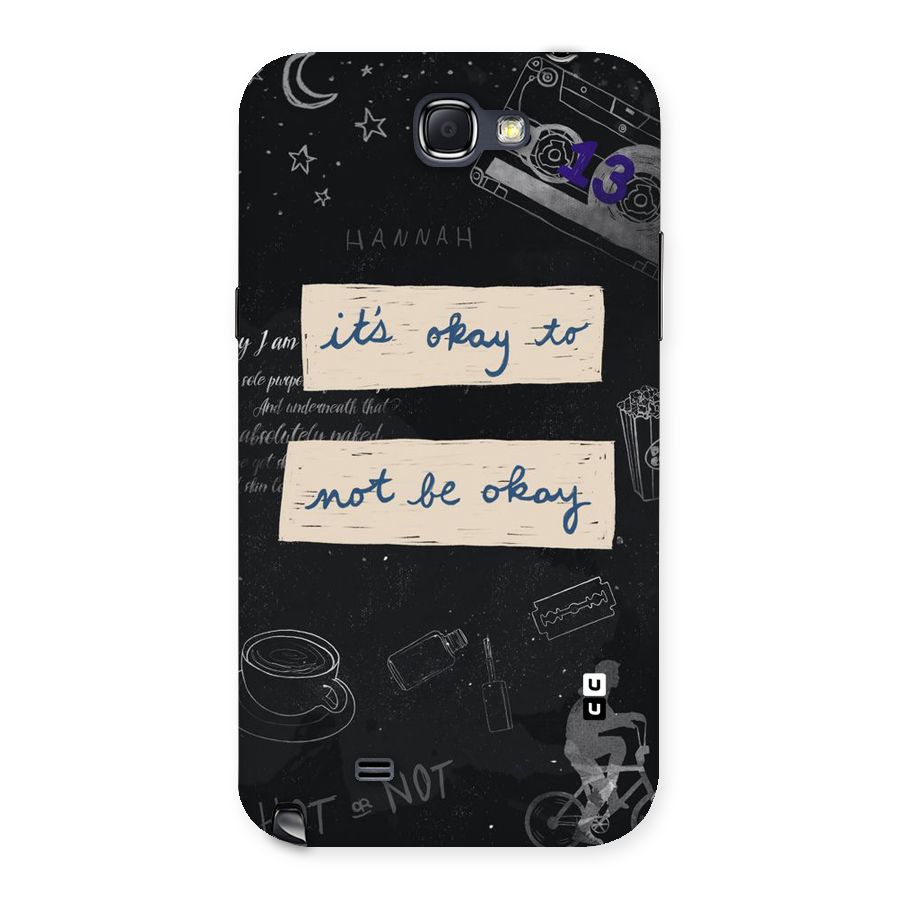 Its Okay Back Case for Galaxy Note 2