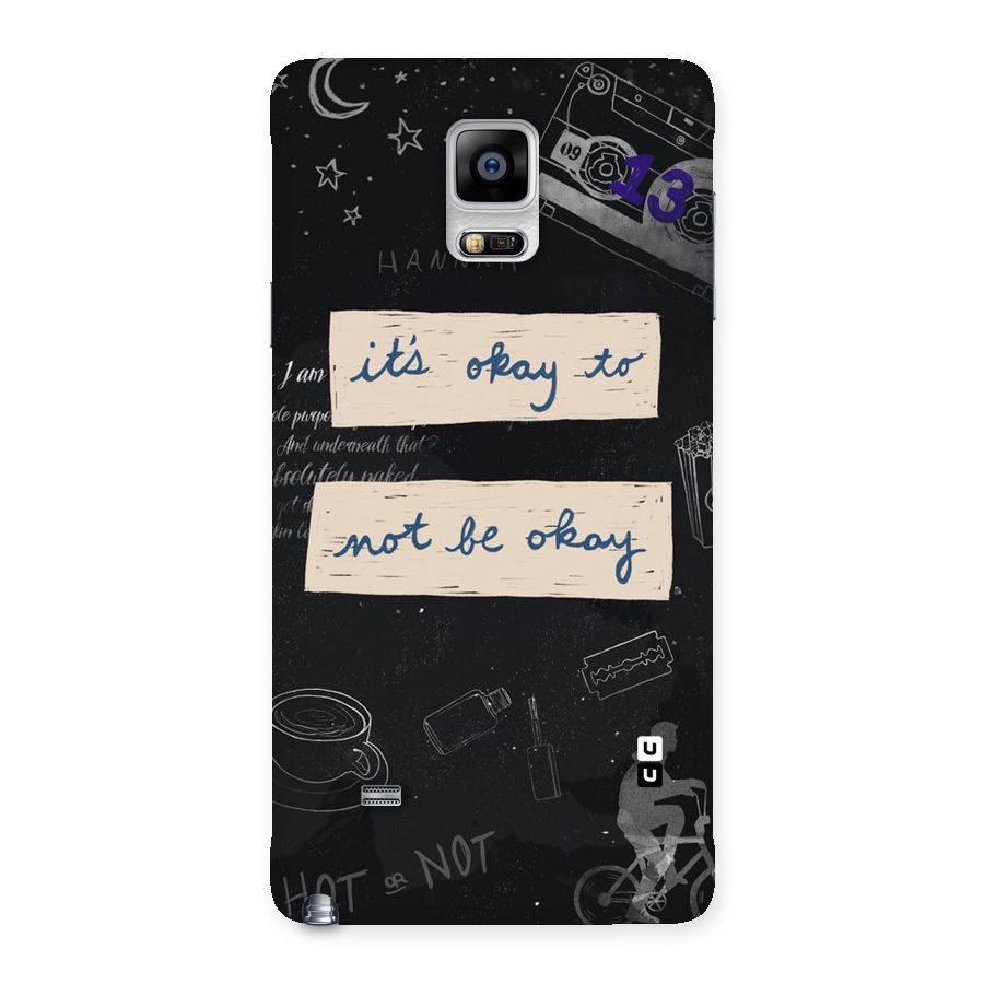 Its Okay Back Case for Galaxy Note 4
