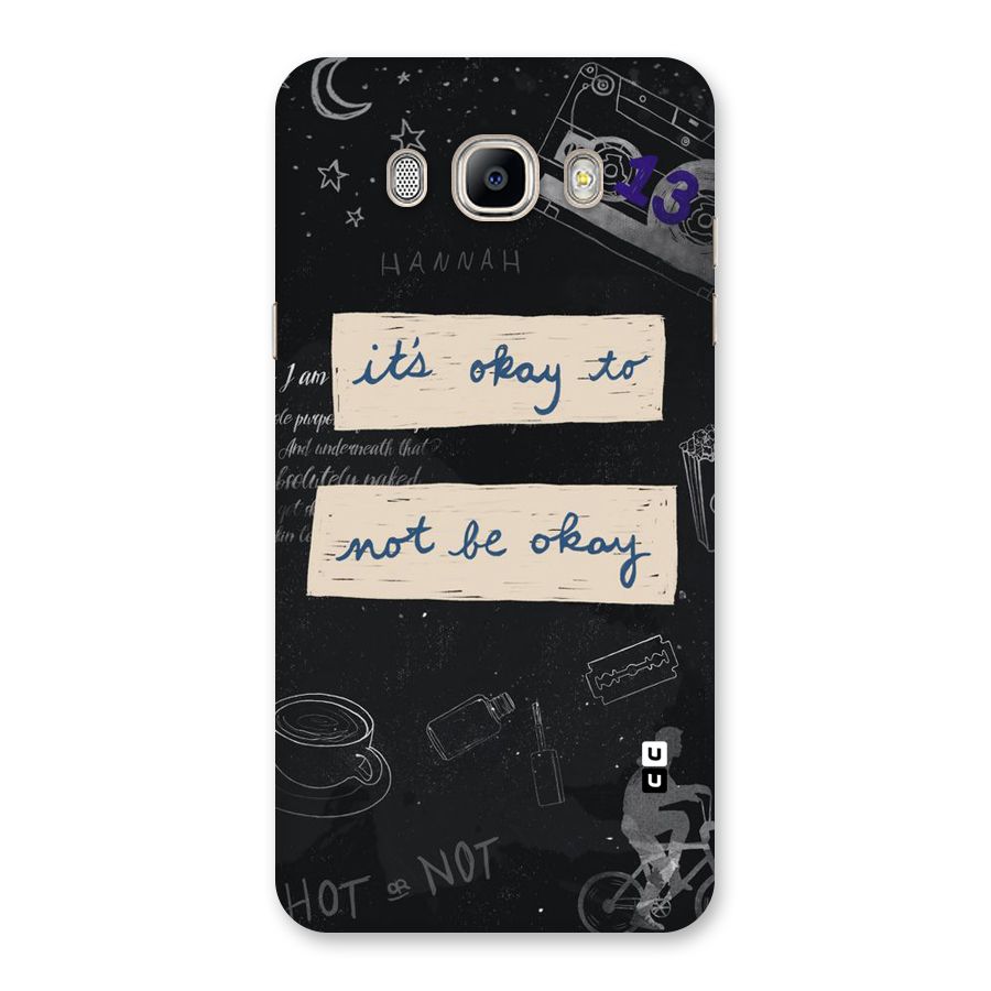 Its Okay Back Case for Galaxy On8