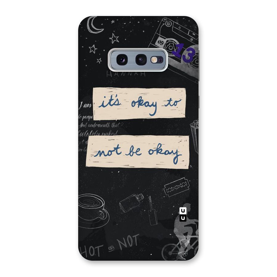 Its Okay Back Case for Galaxy S10e