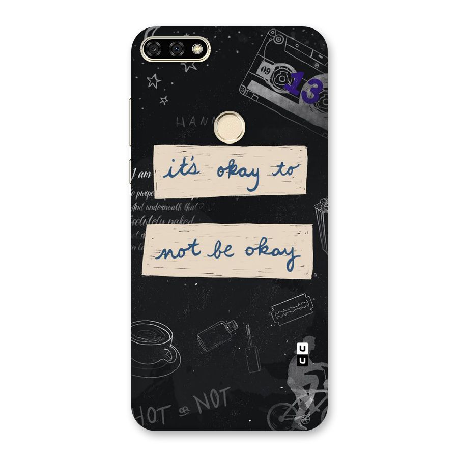 Its Okay Back Case for Honor 7A