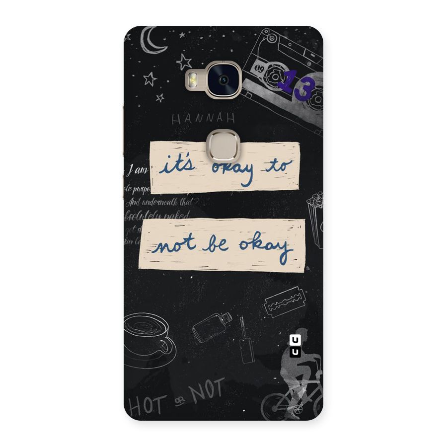 Its Okay Back Case for Huawei Honor 5X