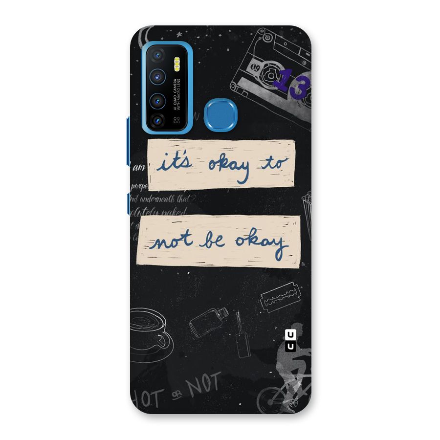 Its Okay Back Case for Infinix Hot 9