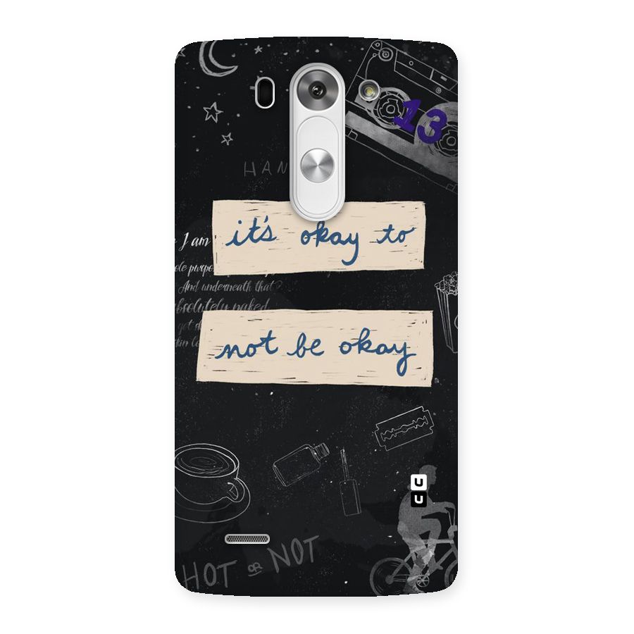 Its Okay Back Case for LG G3 Beat