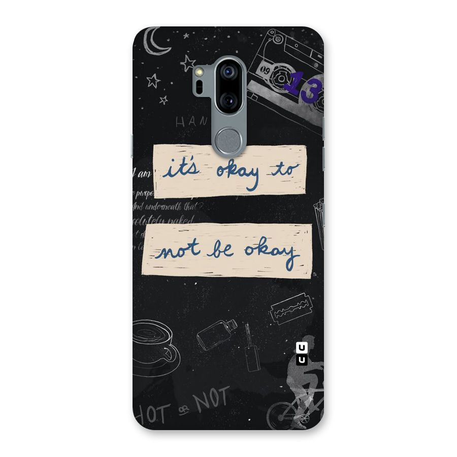 Its Okay Back Case for LG G7