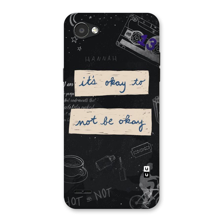 Its Okay Back Case for LG Q6