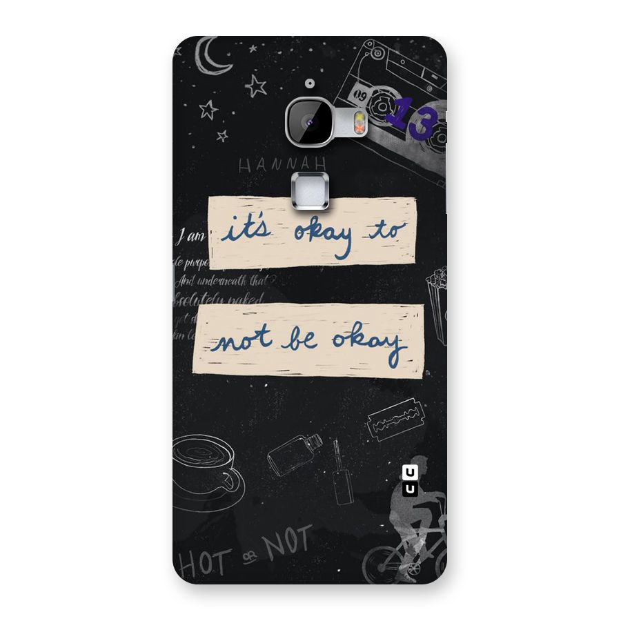 Its Okay Back Case for LeTv Le Max