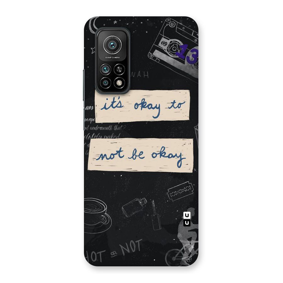 Its Okay Back Case for Mi 10T 5G