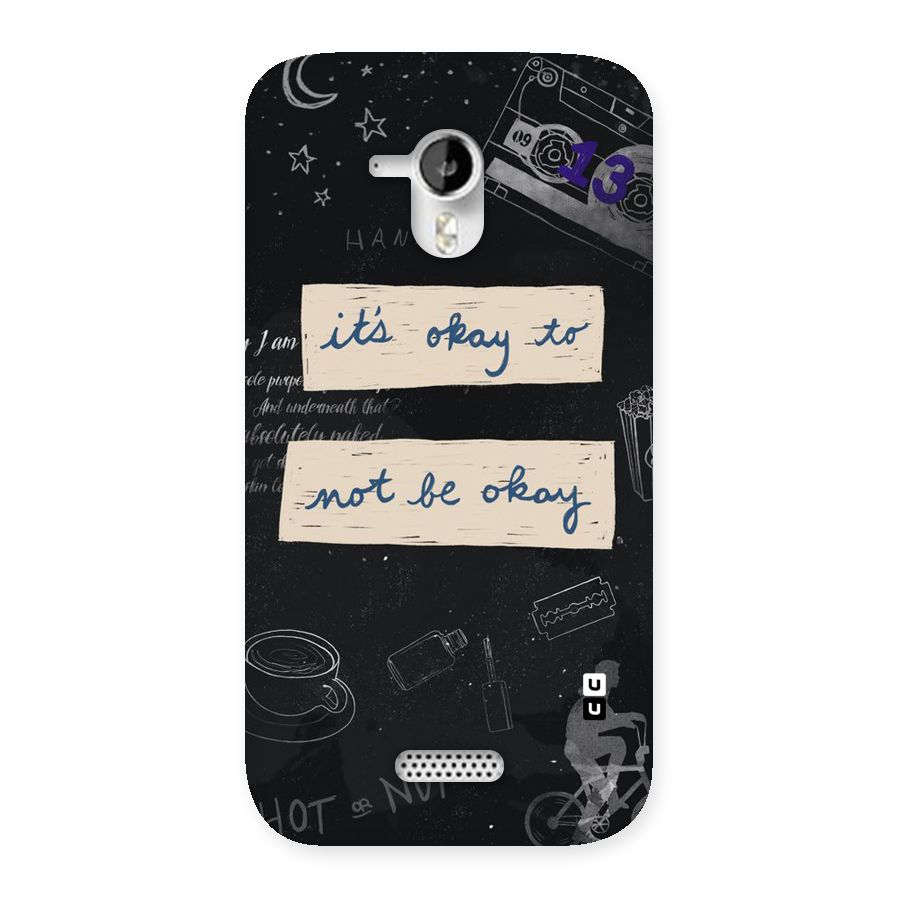 Its Okay Back Case for Micromax Canvas HD A116