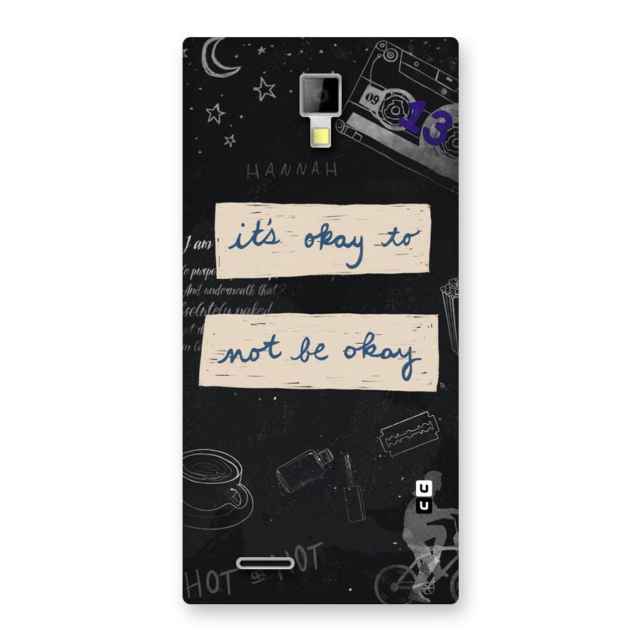 Its Okay Back Case for Micromax Canvas Xpress A99