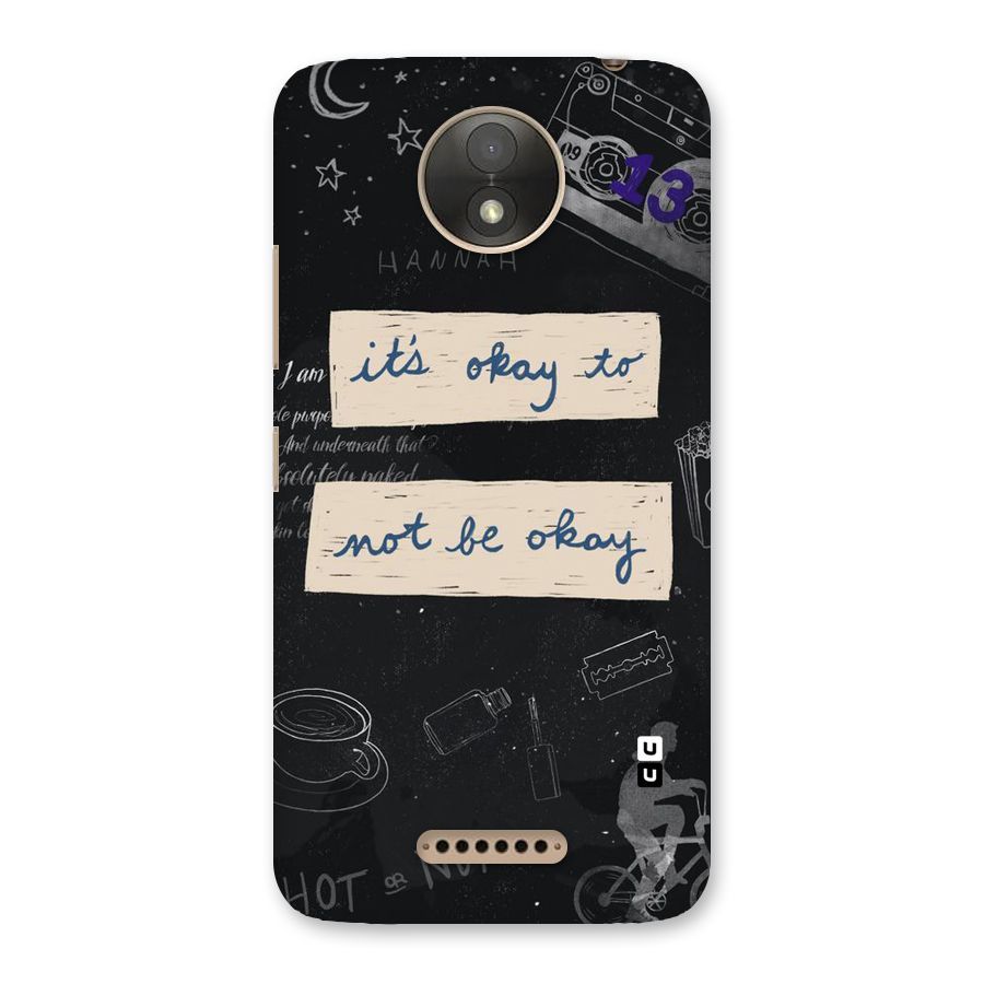 Its Okay Back Case for Moto C Plus