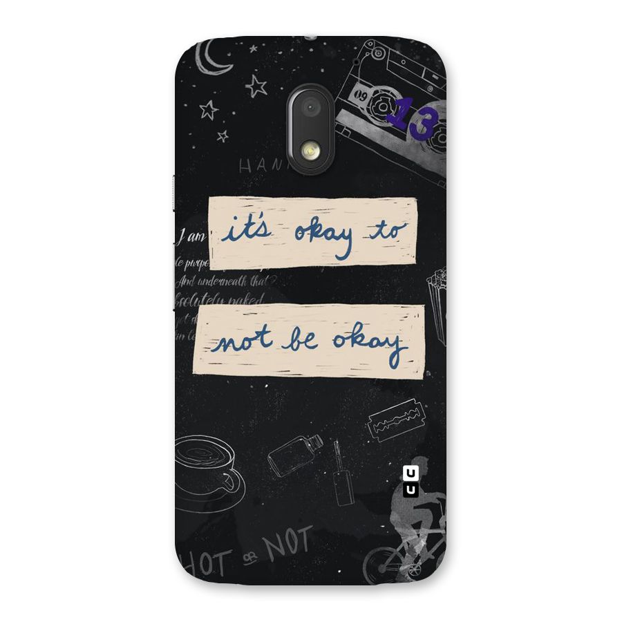 Its Okay Back Case for Moto E3 Power