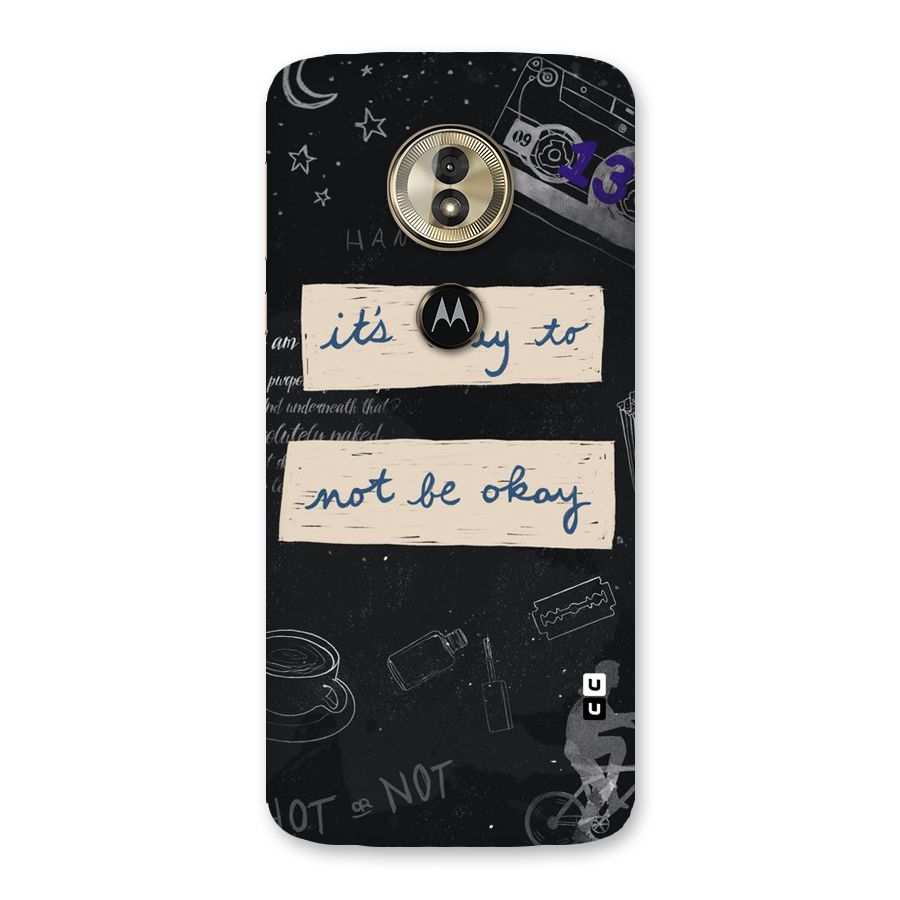 Its Okay Back Case for Moto G6 Play