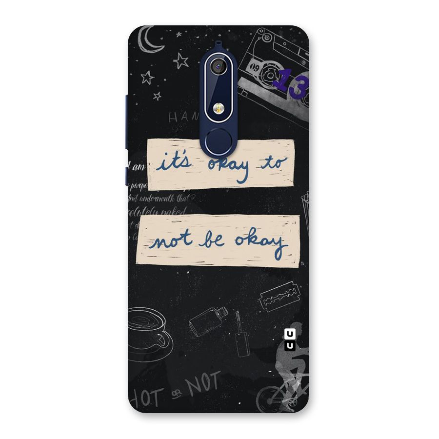 Its Okay Back Case for Nokia 5.1