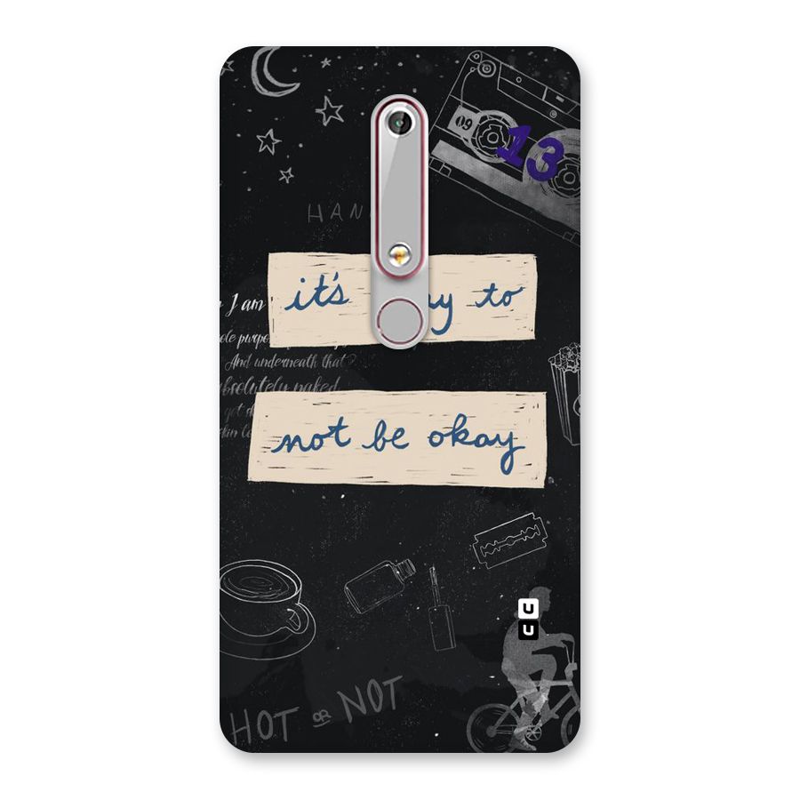 Its Okay Back Case for Nokia 6.1