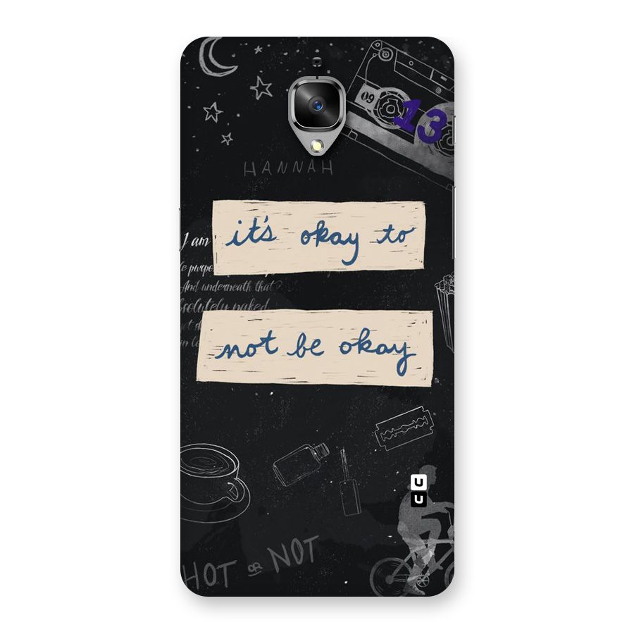 Its Okay Back Case for OnePlus 3T