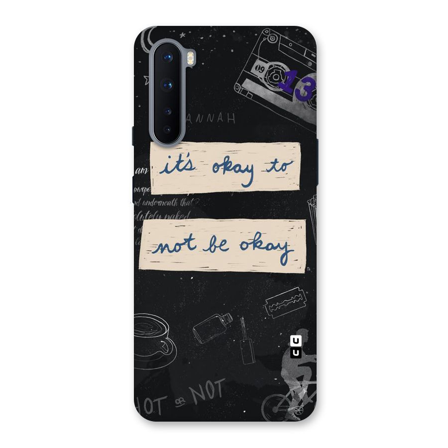 Its Okay Back Case for OnePlus Nord