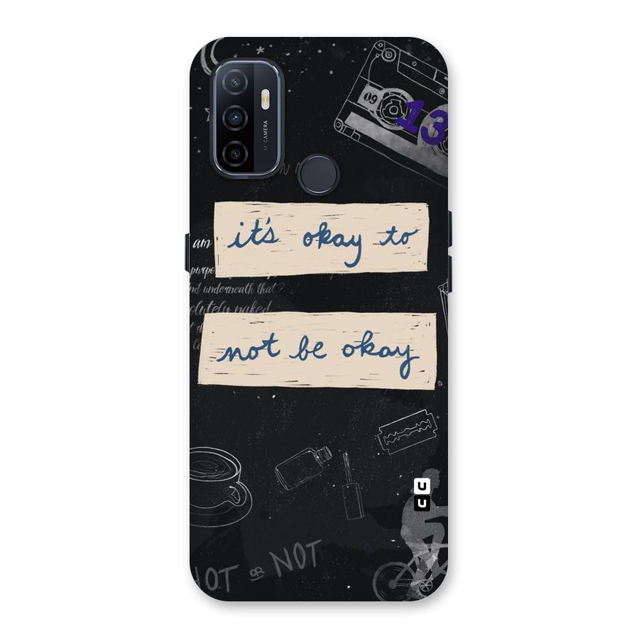 Its Okay Back Case for Oppo A32