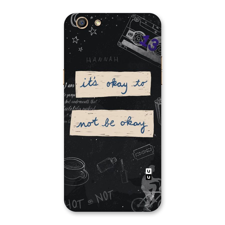 Its Okay Back Case for Oppo F3