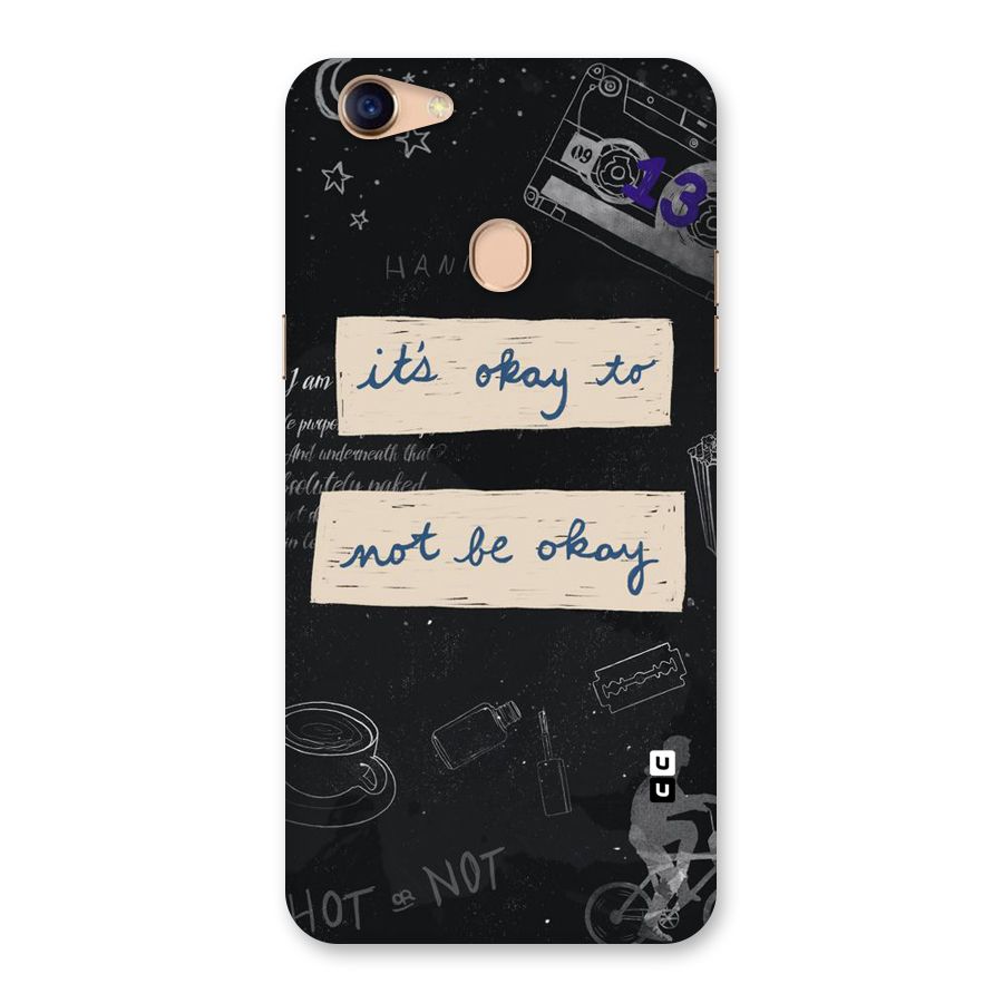 Its Okay Back Case for Oppo F5