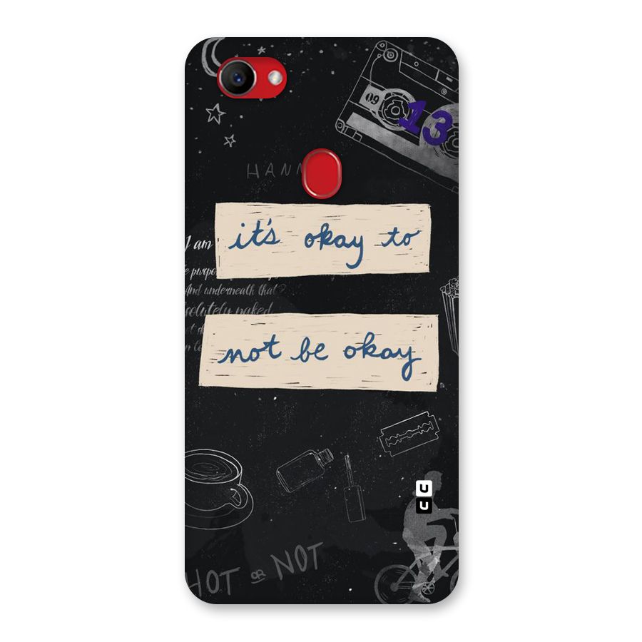 Its Okay Back Case for Oppo F7