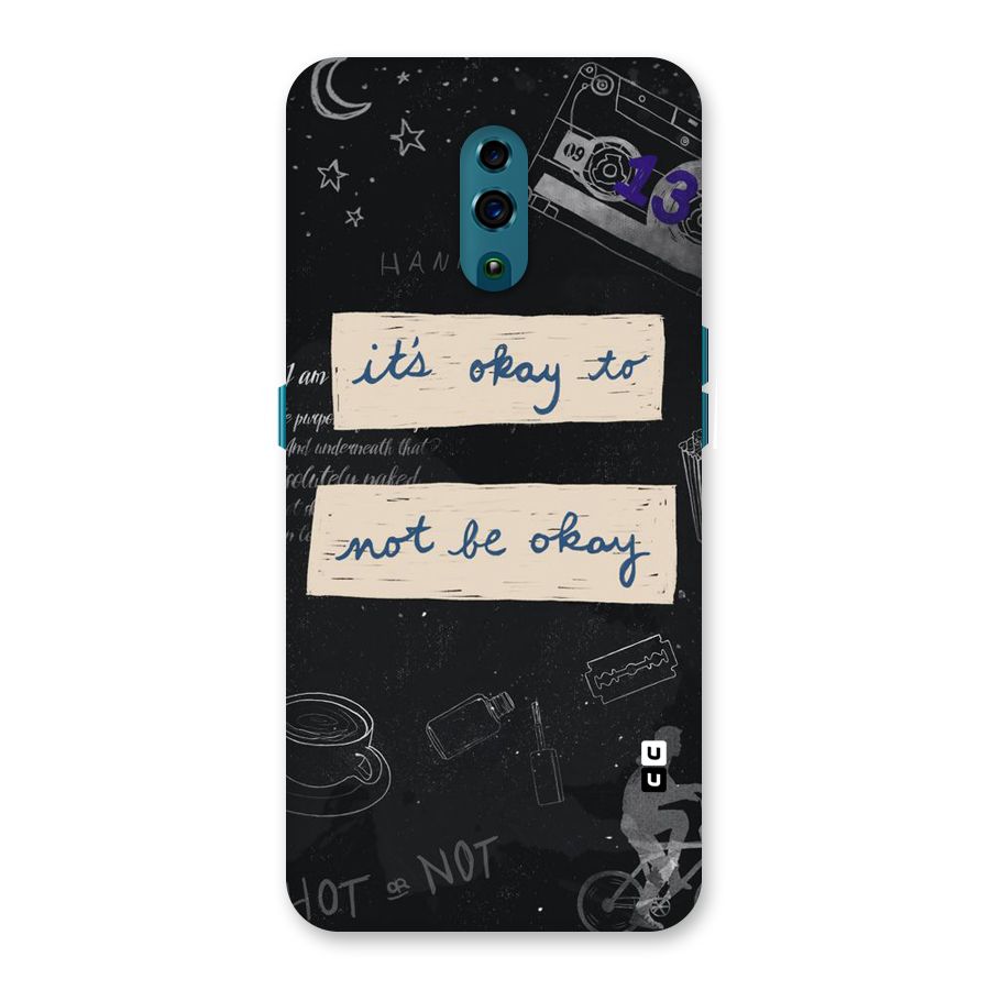 Its Okay Back Case for Oppo Reno