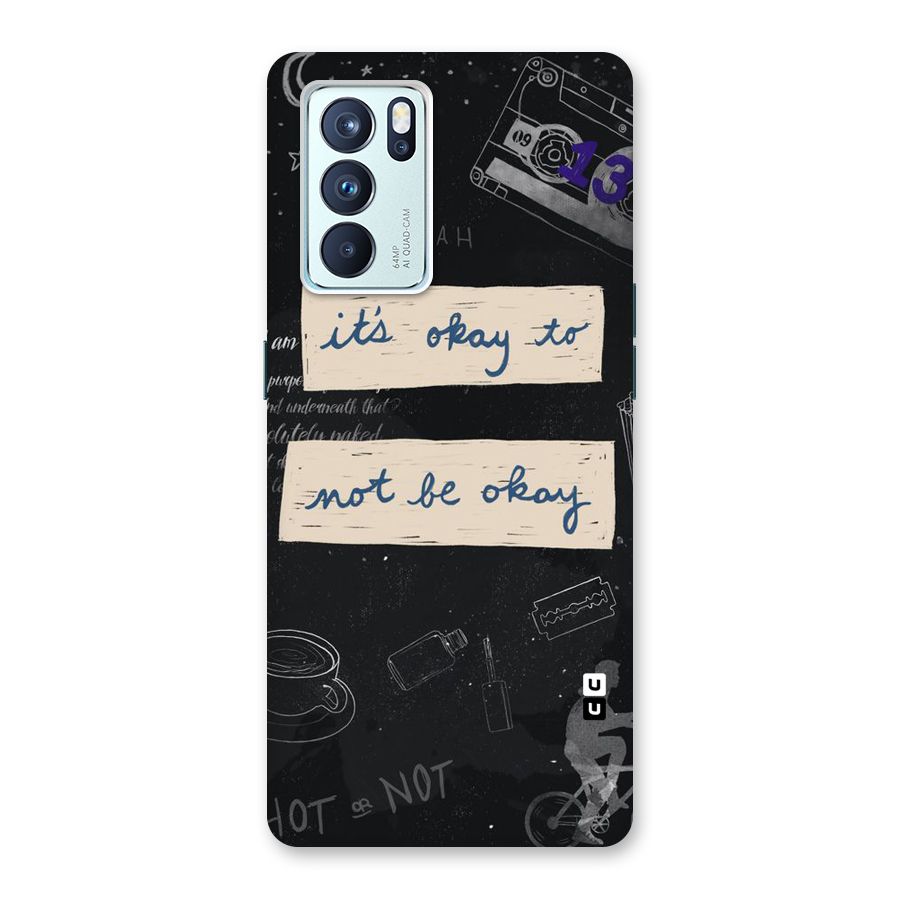 Its Okay Back Case for Oppo Reno6 Pro 5G