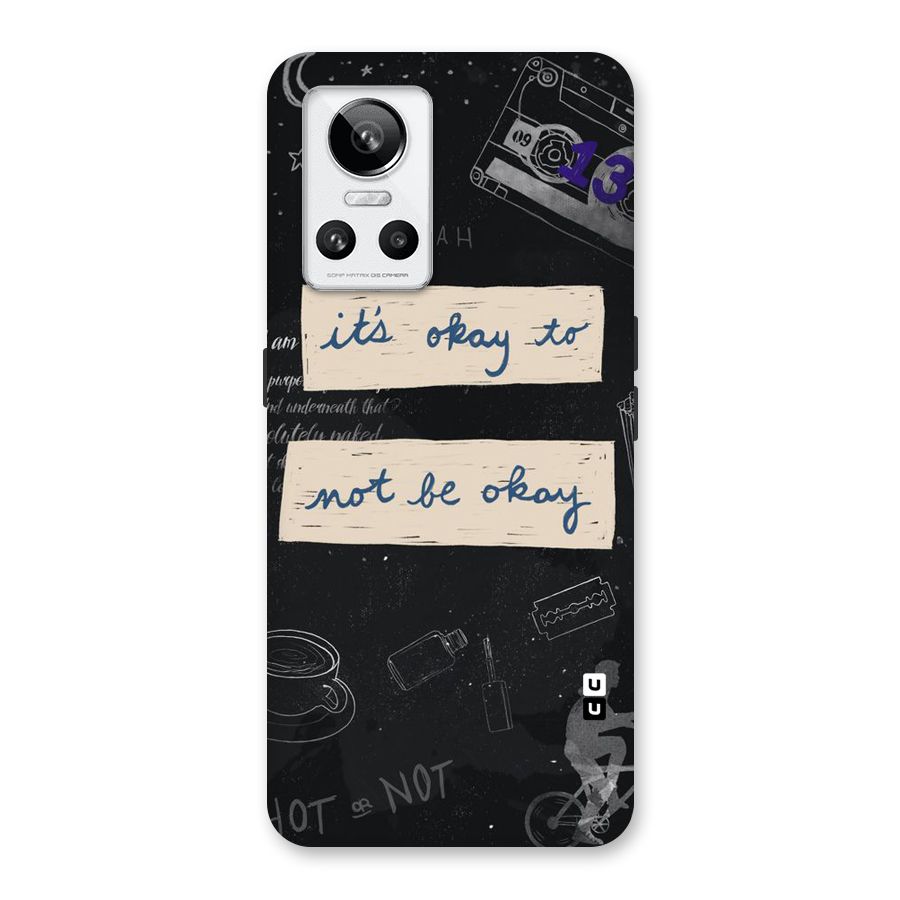 Its Okay Back Case for Realme GT Neo 3